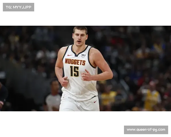 NBA官方公布球员效率值，约基奇领先中锋位置